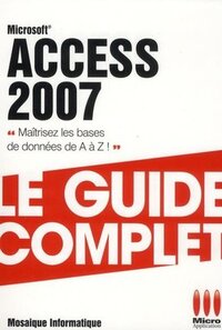 GUIDE COMPLET ACCESS 2007