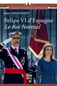 FELIPE VI D ESPAGNE LE ROI NORMAL