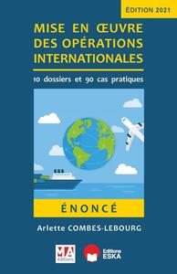 Énoncé - Mise en oeuvre des opérations internationales