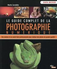 LE GUIDE COMPLET DE LA PHOTO