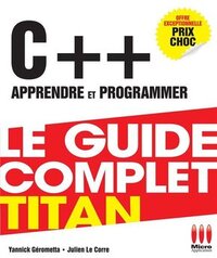 GUIDE COMPLET TITAN C++ APPRENDRE PROGR