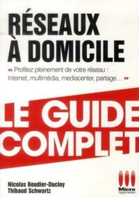 GUIDE COMPLET RESEAUX A DOMICILE