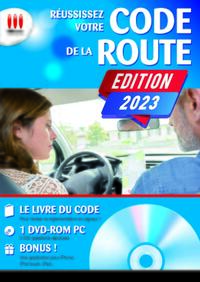 REUSSISSEZ VOTRE CODE DE LA ROUTE 2023 - ILLUSTRATIONS, NOIR ET BLANC