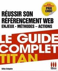 GUIDE COMPLET TITAN REUSSIR REFERENCEME