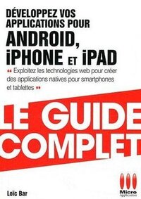 GUIDE COMPLET DEVELOPPEZ APP ANDROID IP