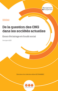 De la question des ONG dans les sociétés actuelles. Essai d'éclairage et d'audit social