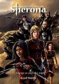 LES AVENTURES DE SHERONA : 1 - VOYAGE AU PAYS DES MORTS