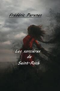 Les sorcières de Saint-Roch