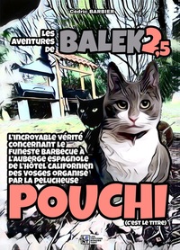 LES AVENTURES DE BALEK Tome 2,5