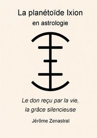 La Planétoïde Ixion en astrologie
