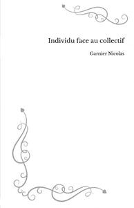 INDIVIDU FACE AU COLLECTIF