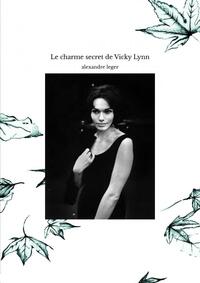 Le charme secret de Vicky Lynn