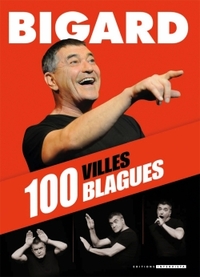 BIGARD 100 BLAGUES 100 VILLES