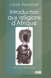 Introduction  aux religions  d'Afrique	