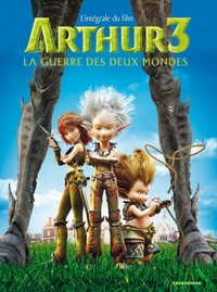 Arthur 3 La guerre des deux mondes