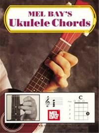 MEL BAY: UKULELE CHORDS
