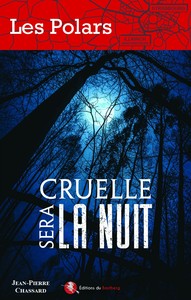 CRUELLE SERA LA NUIT