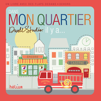 Dans mon quartier, il y a...