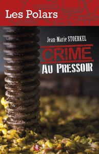 CRIME AU PRESSOIR