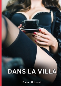 Dans la Villa
