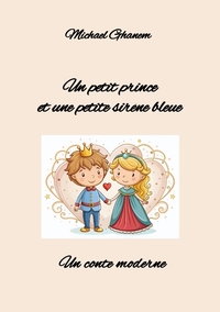 Un petit prince et une petite sirène bleue