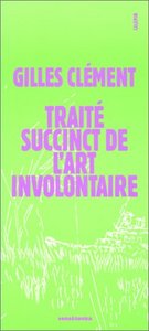 Traité succinct de l'art involontaire