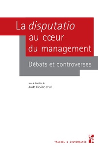 La disputatio au cœur du management