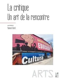 La critique, un art de la rencontre