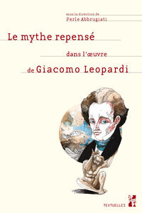 Mythe repense dans l'?uvre de giacomo leopardi