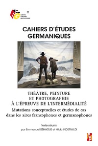 Théâtre, peinture et photographie à l'épreuve de l'intermédialité