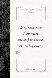 Carnets d'un païen mystique: Tome 1