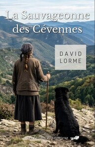 La Sauvageonne des Cévennes