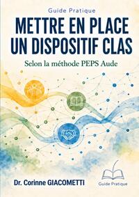 METTRE EN PLACE UN DISPOSITIF CLAS