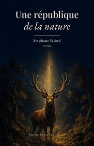 Une république de la nature