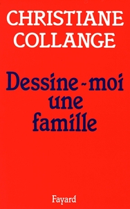 DESSINE-MOI UNE FAMILLE