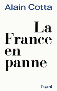 LA FRANCE EN PANNE