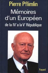 MEMOIRES D'UN EUROPEEN - DE LA IVE A LA VE REPUBLIQUE