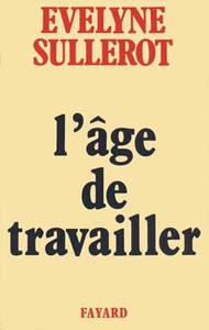 L'AGE DE TRAVAILLER