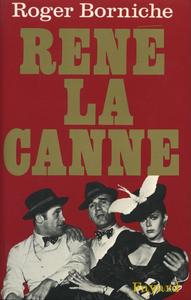 RENE LA CANNE