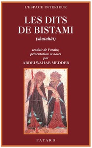 LES DITS DE BISTAMI - SHATAHAT