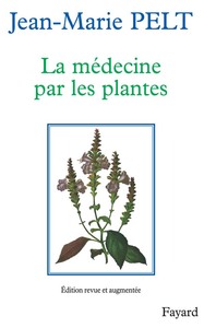 LA MEDECINE PAR LES PLANTES