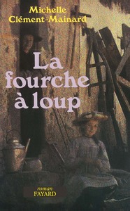 LA FOURCHE A LOUPS
