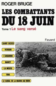 LES COMBATTANTS DU 18 JUIN - LE SANG VERSE
