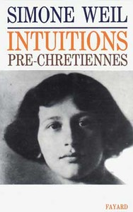 INTUITIONS PRE-CHRETIENNES