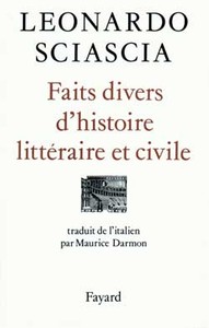 FAITS DIVERS D'HISTOIRE LITTERAIRE ET CIVILE