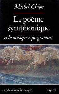 LE POEME SYMPHONIQUE ET LA MUSIQUE A PROGRAMME