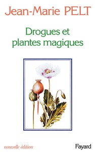 DROGUES ET PLANTES MAGIQUES