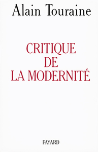 CRITIQUE DE LA MODERNITE