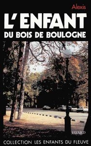 L'ENFANT DU BOIS DE BOULOGNE