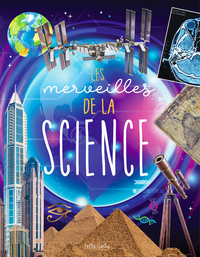 LES MERVEILLES DE LA SCIENCE